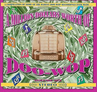 A Million Dollars Worth Of Doo-Wop, Vol. 6