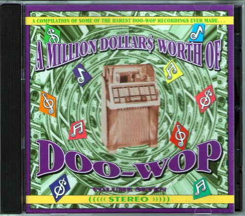 A Million Dollars Worth Of Doo-Wop, Volume 7