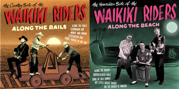 The Country Side of The Waikiki Riders/ The Hawaiian Side of The Waikiki Riders