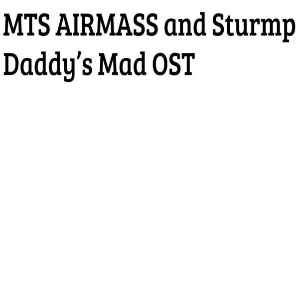 Daddy's Mad OST