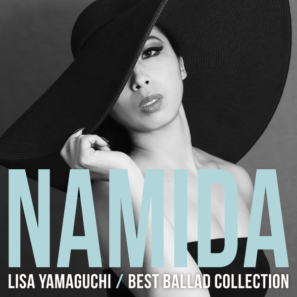 Namida(Best Ballad Collection)