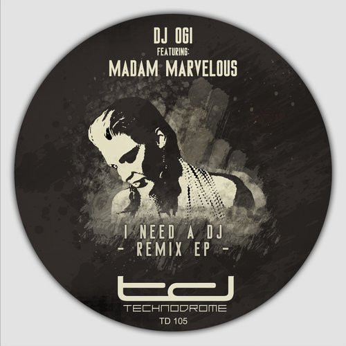 I Need A DJ Remix EP
