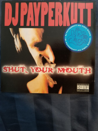 Shut Your Mouth
