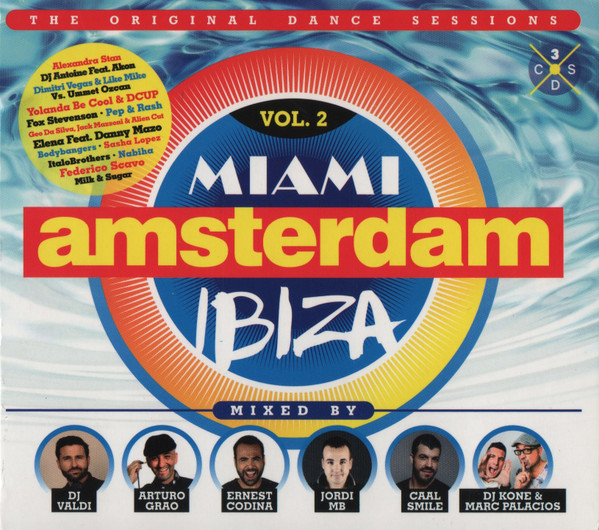 Miami Amsterdam Ibiza Vol. 2 (The Original Dance Sessions)