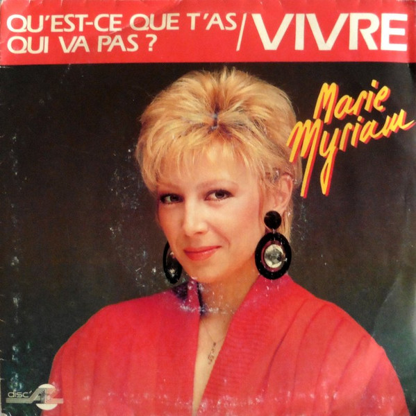 Qu’est-ce Que T’as Qui Va Pas ? / Vivre