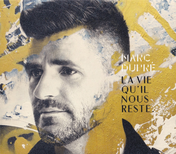 La Vie Qu'il Nous Reste