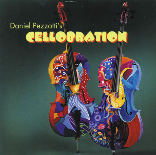 Daniel Pezzotti’S Cellobration