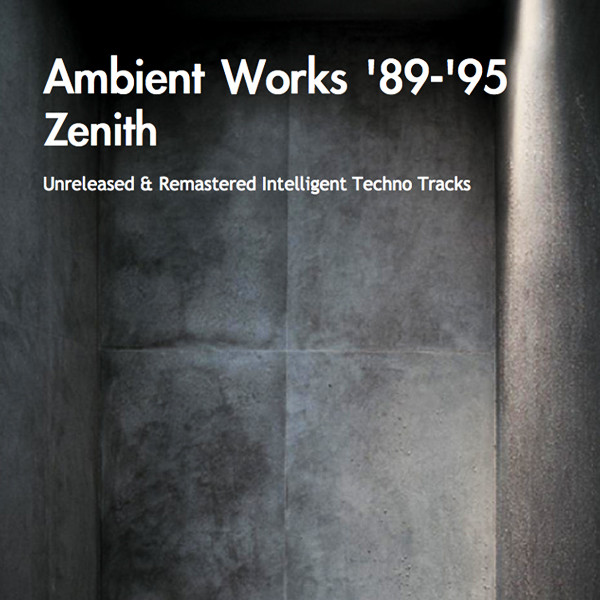 Ambient Works '89-'95