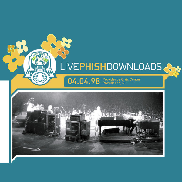Live Phish Downloads 04.04.98 Providence Civic Center, Providence, RI