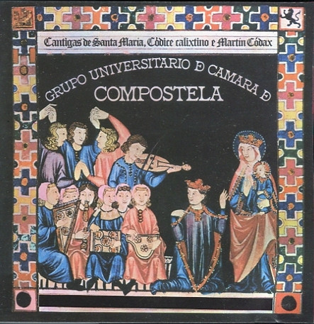 Cantigas De Santa Maria, Códice Calixtino E Martín Códax