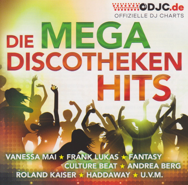 Die Mega Discotheken Hits