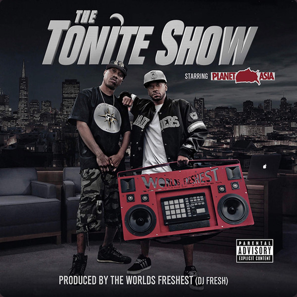 The Tonite Show Starring Planet Asia