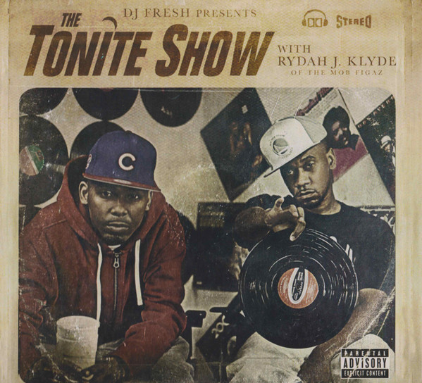 The Tonite Show With Rydah J. Klyde