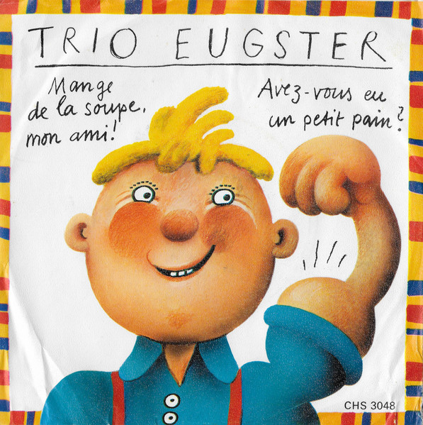 Mange De La Soupe, Mon Ami! / Avez-Vous Eu Un Petit Pain?