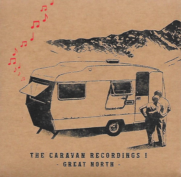 The Caravan Recordings I