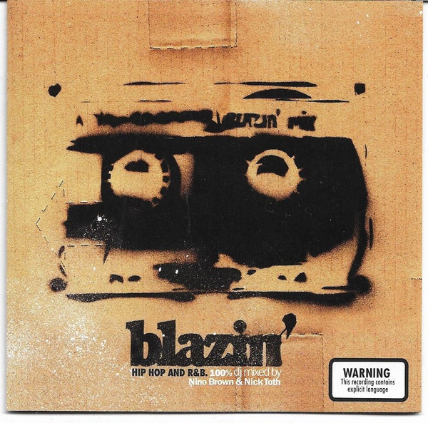 Blazin' Hip Hop And R&B