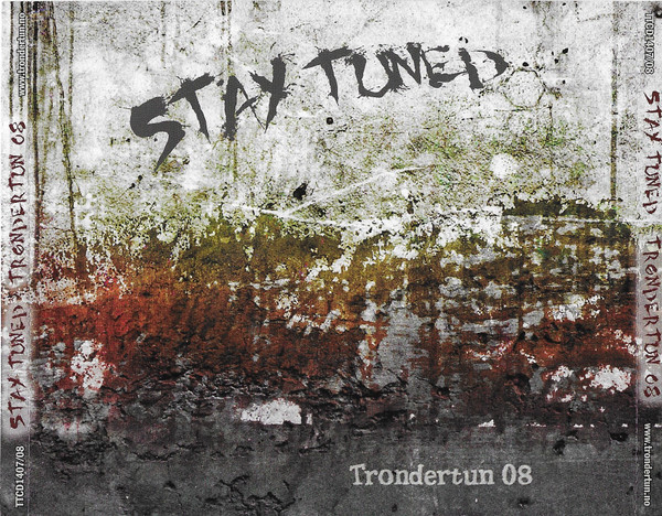 Stay Tuned Trøndertun 08