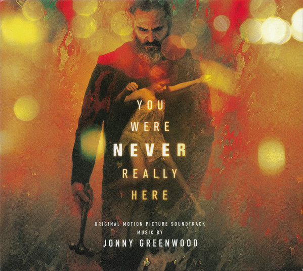 You Were Never Really Here (Original Motion Picture Soundtrack)