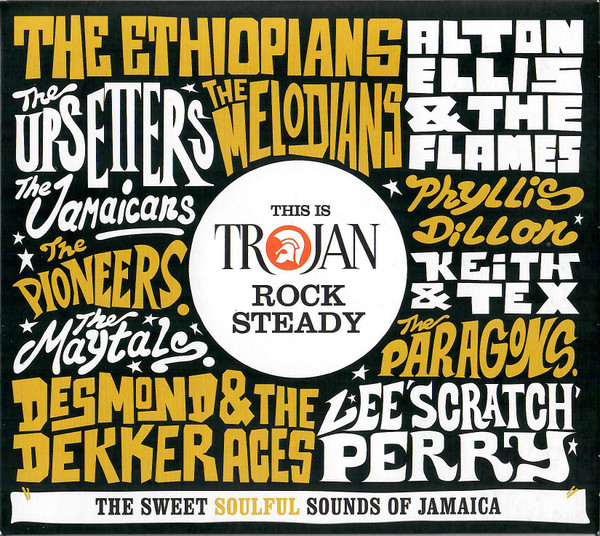 This Is Trojan Rock Steady (The Sweet Soulful Sounds Of Jamaica)