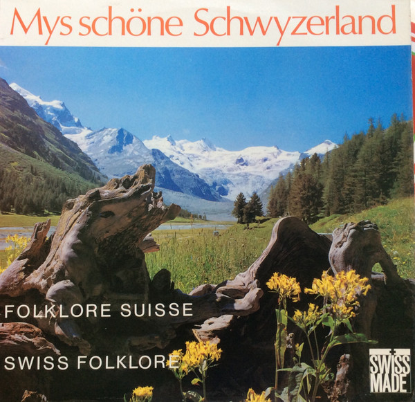 Mys Schöne Schwyzerland