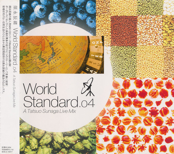 World Standard .04 - A Tatsuo Sunaga Live Mix
