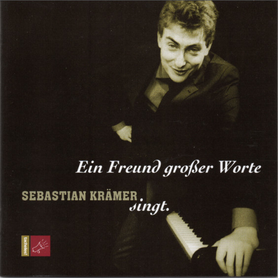 Ein Freund großer Worte - Sebastian Krämer Singt.