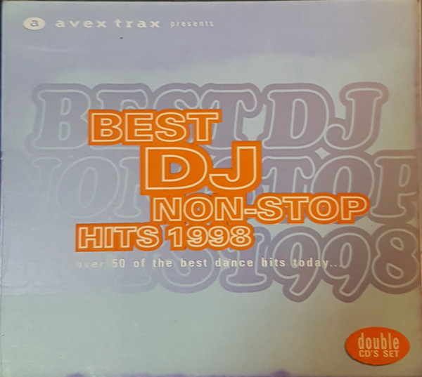 Best DJ Non-Stop Hits 1998