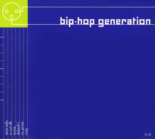 Bip-hop Generation [v.4]
