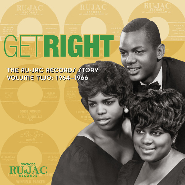 Get Right: The Ru-Jac Records Story Volume Two: 1964–1966