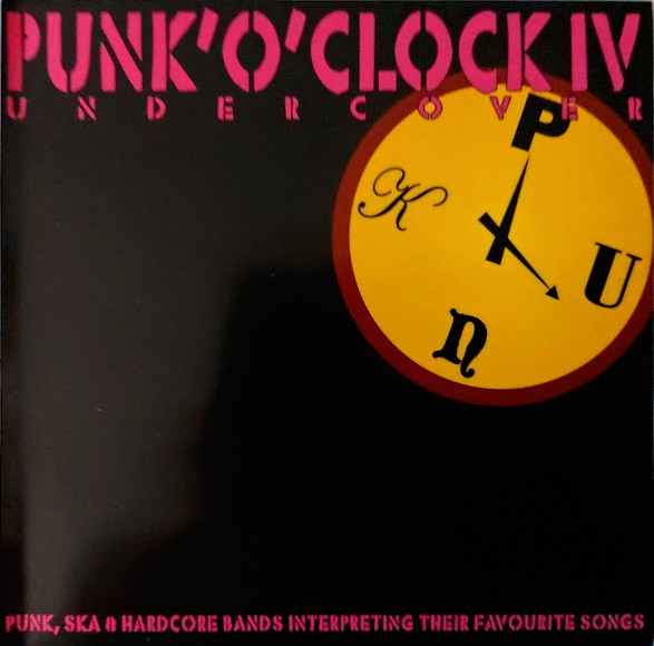 Punk'O'Clock IV (Undercover)