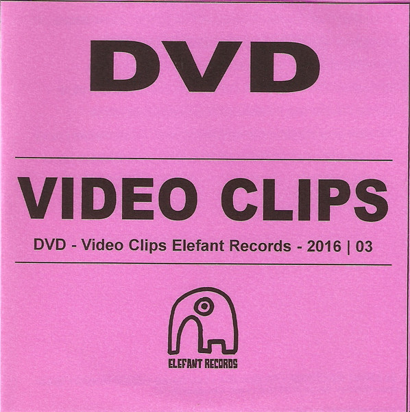 Video Clips Elefant Records - 2016/03