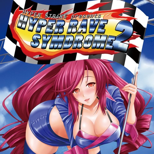 Hyper Strike Presents Hyper Rave Symdrome 2