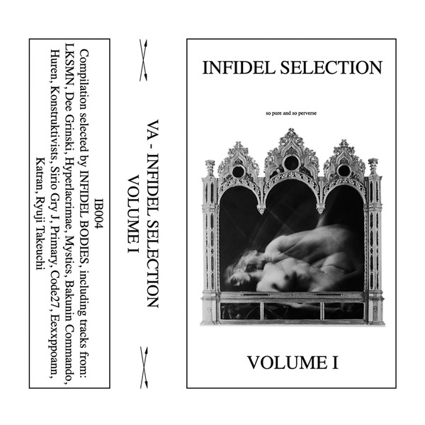 Infidel Selection Volume I