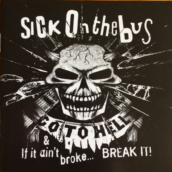 Go To Hell & Break It!