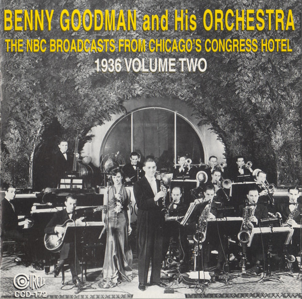 The NBC Broadcasts From Chicago's Congress Hotel, 1936 Volume Two