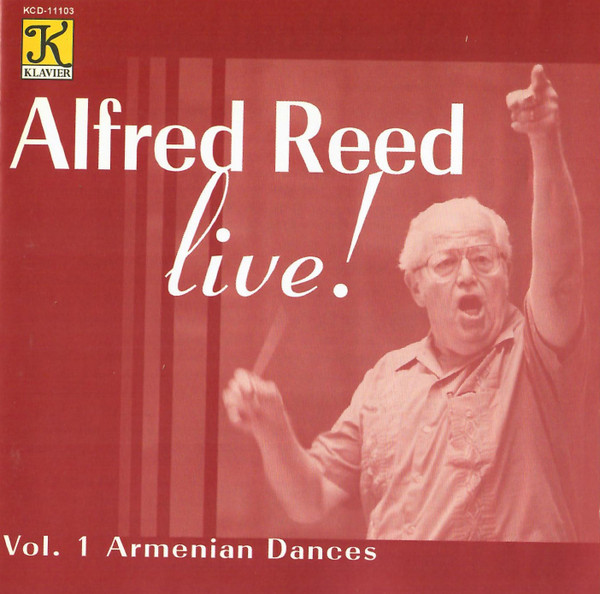 Alfred Reed Live! - Vol. 1 Armenian Dances