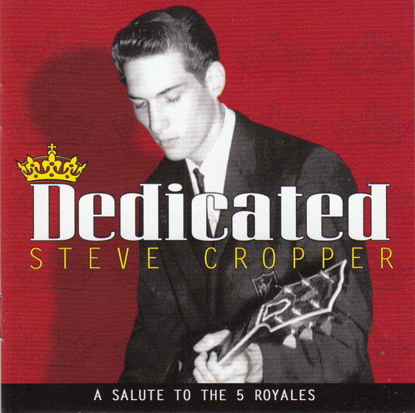 Dedicated: A Salute To The 5 Royales