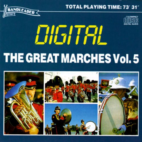 The Great Marches Vol. 5