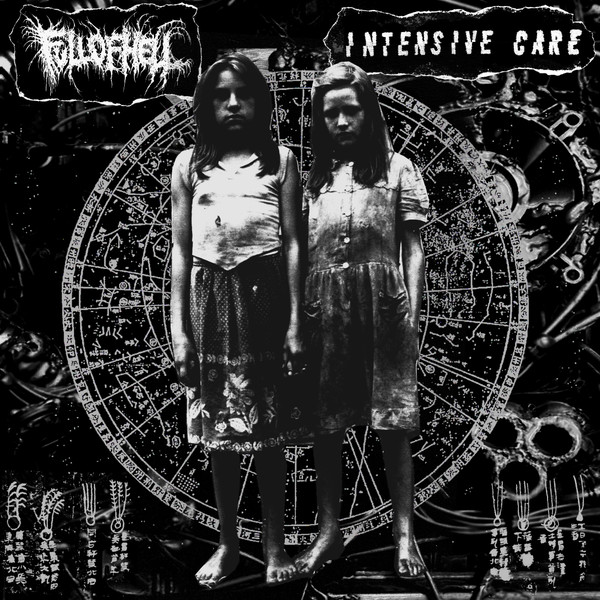 Full Of Hell / Intensive Care