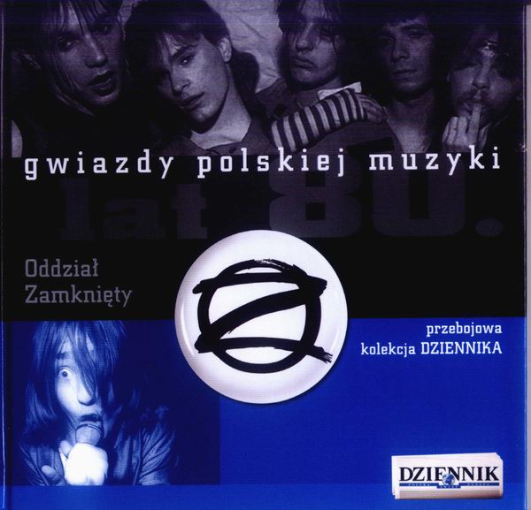 Gwiazdy Polskiej Muzyki Lat 80. Oddział Zamknięty