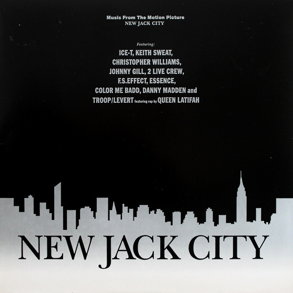 New Jack City (Music From The Motion Picture)
