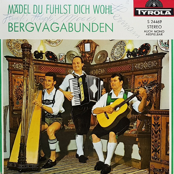 Mädel Du Fühlst Dich Wohl / Bergvagabunden