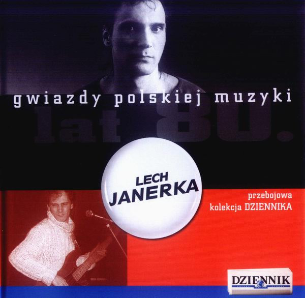 Gwiazdy Polskiej Muzyki Lat 80. Lech Janerka