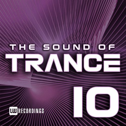 The Sound Of Trance 10