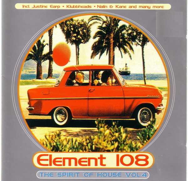 Element 108 - The Spirit Of House Vol. 4