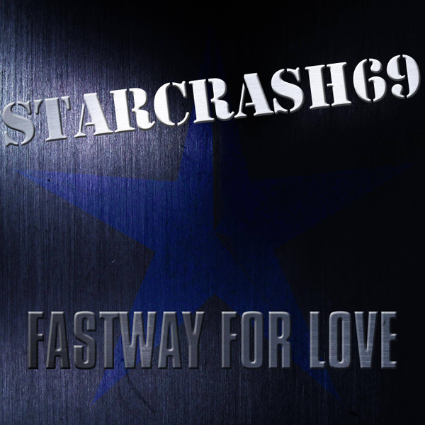 Fastway For Love