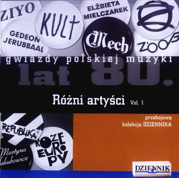 Gwiazdy Polskiej Muzyki Lat 80. Różni Artyści Vol. 1