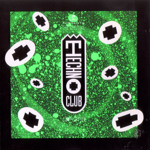 The Official Techno Club Compilation