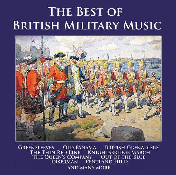 The Best Of British Military Music