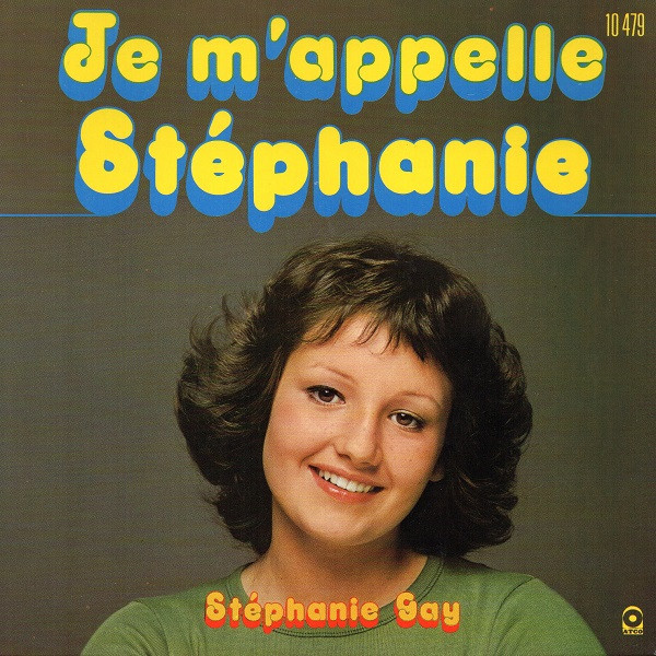 Je M'appelle Stéphanie